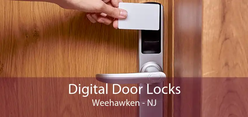 Digital Door Locks Weehawken - NJ