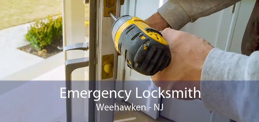 Emergency Locksmith Weehawken - NJ