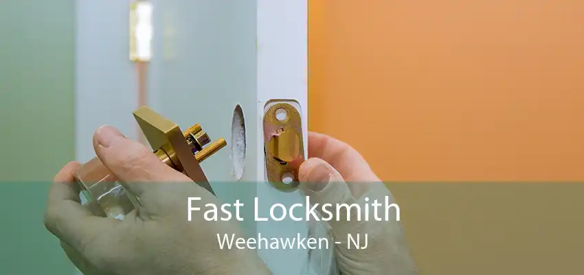 Fast Locksmith Weehawken - NJ