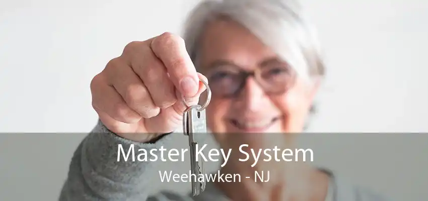 Master Key System Weehawken - NJ