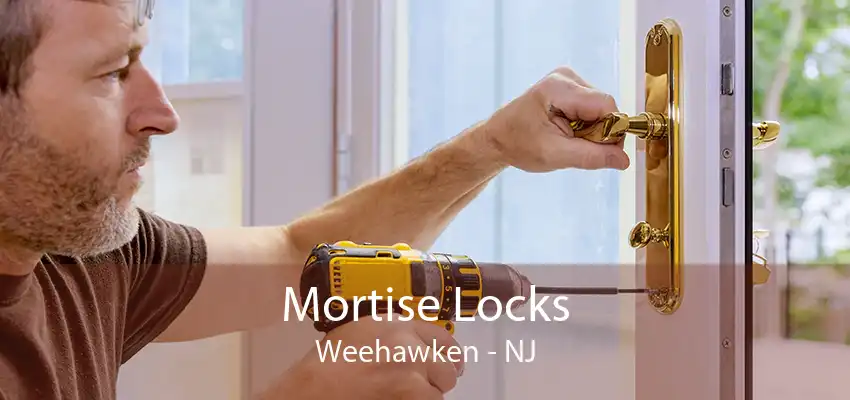 Mortise Locks Weehawken - NJ